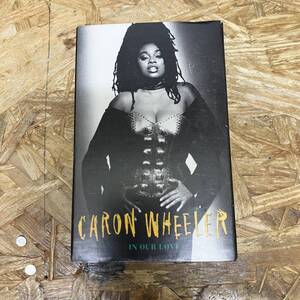 テ HIPHOP,R&B CARON WHEELER - IN OUR LOVE INST,シングル TAPE 中古品