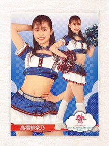 ☆ BBM プロ野球チアリーダーカード 2021 DANCING HEROINE 華 華47 FIGHTERS GIRL 北海道日本ハムファイターズ 高橋緋奈乃 ☆