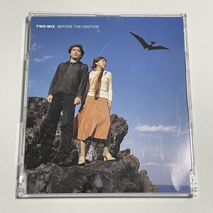 通販限定盤CD TWO-MIX『BEFORE THE IGNITION』