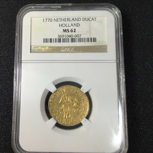 1770年　アンティークダカット金貨　MS62 NGC 金貨　ダカット 金貨 オランダ MS62 ホラント州 未使用 NGC 送料無料