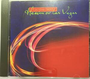 コクトー・ツインズ（Cocteau Twins）「ヘブン・オア・ラスベガス（天国、それともラス・ヴェガス）（Heaven or Las Vegas）」CD