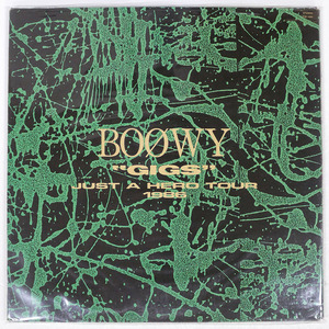 BOOWY/GIGS JUST A HERO TOUR 1986/EASTWORLD T321095 LP