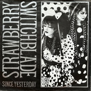 【試聴 7inch】Strawberry Switchblade / Since Yesterday 7インチ 45 ギターポップ ネオアコ フリーソウル サバービア