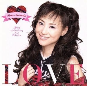 ＬＯＶＥ　Ｓｅｉｋｏ　Ｍａｔｓｕｄａ　２０ｔｈ　Ａｎｎｉｖｅｒｓａｒｙ　Ｂｅｓｔ　Ｓｅｌｅｃｔｉｏｎ／松田聖子