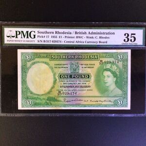 World Banknote Grading SOUTHERN RHODESIA《British Administration》1 Pound【1955】『PMG Grading Choice Very Fine 35』