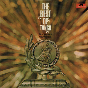 英LP Orchester Alfred Hause The Best Of Tango 2489032 Polydor, Polydor /00260