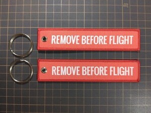 REMOVE BEFORE FLIGHT キーリング キーホルダー ２個　