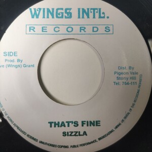 Sizzla / Thats Fine Remix Giggy Riddim