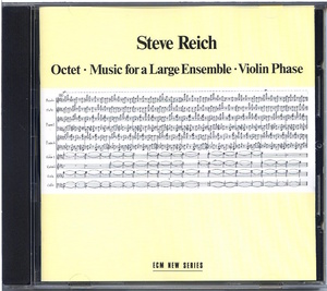 ECM NEW SERIES 1168 / 独盤 / Steve Reich / Octet・Music For A Large Ensemble・Violin Phase / 827 287-2 背日焼け有