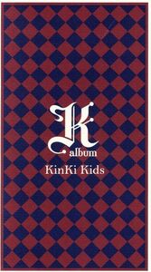 K album(初回限定盤)(DVD付)/KinKi Kids