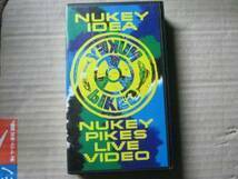 NUKEY PIKES ニューキーパイクス / NUKEY IDEA LIVE VIDEO VHS NAHT BLOODTHIRTY BUTCHERS Urban Terror Mink Oil IDRA