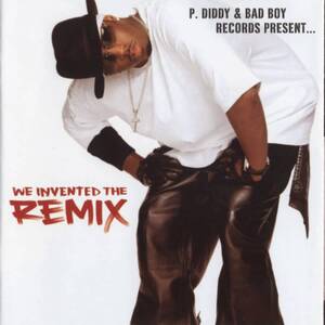 P Diddy & Bad Boy: We Invented the Remix 1　Puff Daddy (アーティスト)　輸入盤CD