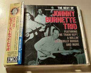 貴重帯付き日本盤!JOHNNY BURNETTE TRIO/THE BEST OF CD ROCKABILLY ROBERT GORDON STRAY CATS ジョニーバーネット　ストレイキャッツ
