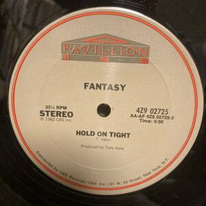 FANTASY / HOLD ON TIGHT