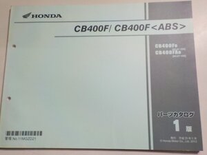 h2334◆HONDA ホンダ パーツカタログ CB400F/CB400F CB400FD CB400FAD (NC47-100)☆