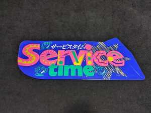 非売品サービスタイムプレートServicetime高速有鉛街道レーサー暴走族GX71マークⅡハチマルヒーローレディスジャグラー北斗の拳CR海物語777