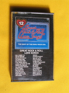 廃版カセット.Ｇreat Ｒock&Ｒoll。ＬＯＶＥ　ＳＯＮＧＳ