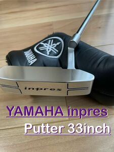 ★レア★YAMAHA★ヤマハ【inpres】 パター 33インチ ピン型 ノンインサート