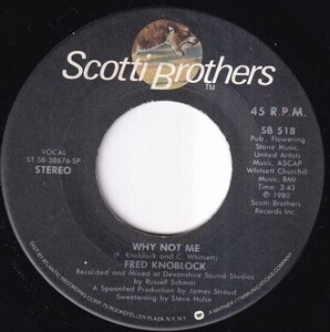 Fred Knoblock - Why Not Me / Can I Get A Wish (A) SF-H305