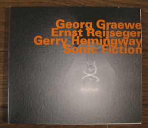 【hatOLOGY】Georg Graewe - Ernst Reijseger - Gerry Hemingway / Sonic Fiction