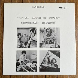 enja◆FRANK TUSA,DAVE LIEBMAN,RICHARD BEIRACH - FATHER TIME フランク・トゥサ,デイヴ・リーブマン,リッチー・バイラーク 国内盤