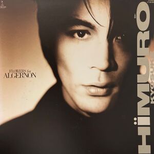 氷室京介 FLOWERS for ALGERNON LP RT28-5300