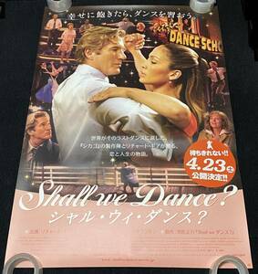 z291/ 映画 Shall We Dance? ポスター / リチャード・ギア ジェニファー・ロペス / 劇場用 両面印刷 B1サイズ シャルウィダンス