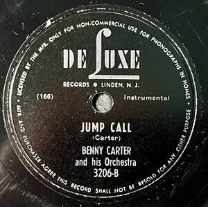 BENNY CARTER AND HIS ORCH. DE LUXE Jump Call 