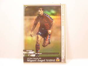 ■ WCCF 2015-2016 ATLE-RE ミゲル・アンヘル・ナダル　Miguel Angel Nadal 1966 Spain　FC Barcelona 1991-1999 All Time Legends