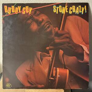 Buddy Guy Stone Crazy! レコード LP バディ・ガイ ストーン・クレイジー blues ブルース vinyl アナログ