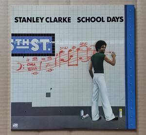 即決！良盤・国内盤LP スタンリー・クラーク『スクール・デイズ』P-10239A ATLANTIC ワーナー Stanley Clarke / School Days 64891J