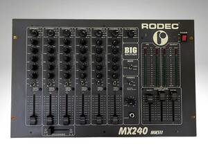 最終出品！RODEC MX240 MKIII DJミキサー 美品 限定 希少プロ機材 即決 早い者勝ち 動作確認済 送料無料 レアモデル