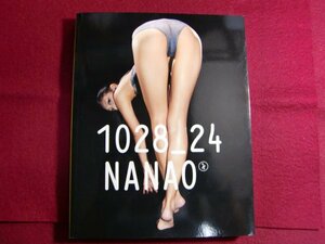 ■1028_24 NANAO 菜々緒 超絶美脚写真集/初版