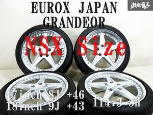 【 希少 NA1 NSXサイズ 】EUROX JAPAN ユーロックス GRANDEOR 17インチ 8J +46 18インチ 9J +43 PCD 114.3 5H タイヤホイール 4本 棚39B