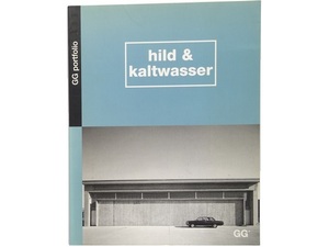 洋書◆建築作品写真集 本 建物 設計 Hild & Kaltwasser