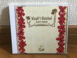 Keali`i Reichel / Sweet Island ハワイアンミュージック 傑作 国内盤 解説・歌詞対訳付き Israel Kamakawiwa