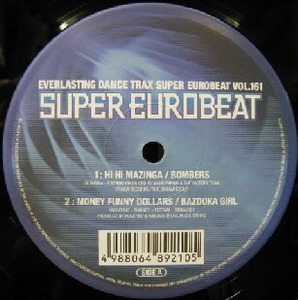 $ SUPER EUROBEAT VOL.161 (VEJT-89210) HI HI MAZINGA / BOMBERS * SPACE INVADER / DAVE RODGERS レコード盤 Y20+