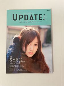 UPDATE girls vol.002 2015 乃木坂46 星野みなみ　秋元真夏　堀未央奈　寺田蘭世　橋本奈々美