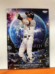 【2024 BBM 1st】CE13山田哲人（東京ヤクルトスワローズ）CROSS EARTH