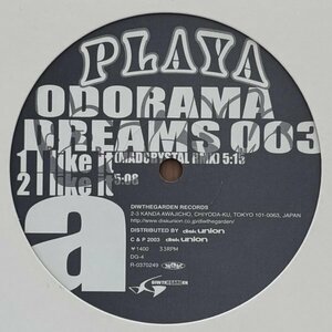 Playa / Odorama Dreams 003 (DeBarge I Like Itカバー!! Free Soul, 椎名純平, Free Soul)