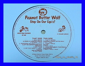 Peanut Butter Wolf / Step On Our Ego