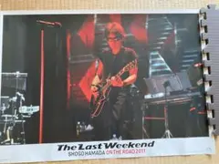 SHOGO HAMADA The Last Weekend ポスター 2011