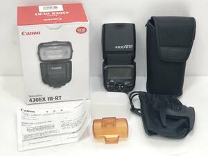 Canon キャノン 430EX III-RT DS401121 SPEEDLITE スピードライト ストロボ 照明 付属品/外箱付き 動作確認済 現状品 AE153060