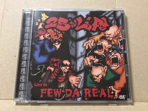 状態良好 国内帯付 25 Ta Life 『Live at Few Da Real』送料198円 NYHC hardcore ハードコア