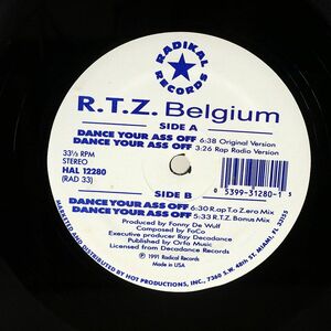 米 R.T.Z. BELGIUM/DANCE YOUR ASS OFF/RADIKAL HAL12280 12