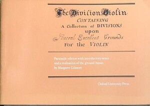 ディヴィジョン・ヴァイオリン (ファクシミリ 自筆譜) 輸入楽譜 The Division Violin 洋書 バロック