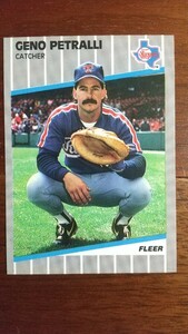 FLEER 1989年 530 GENO PETRALLI テキサス・レンジャーズ