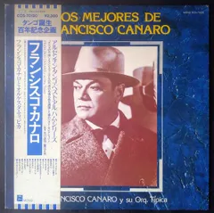 LP Francisco Canaro Y Su Orquesta Tipica Los Mejores De EOS70120 EMI Japan /00260