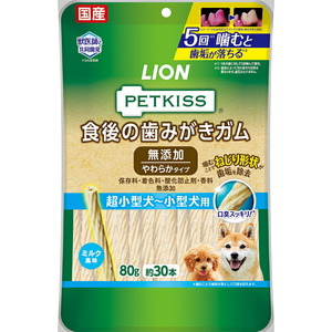 （まとめ買い）ライオン PETKISS ペットキス 食後の歯みがきガム 無添加 やわらかタイプ 超小型犬～小型犬用 80g〔×6〕