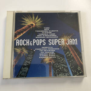 ■■ ロック＆ポップス　スーパー・ジャム /ROCK & POPS SUPER JAM/TUBE 久保田利伸　種ともこ　宮原学　レベッカ　プリプリ　須藤薫■■　